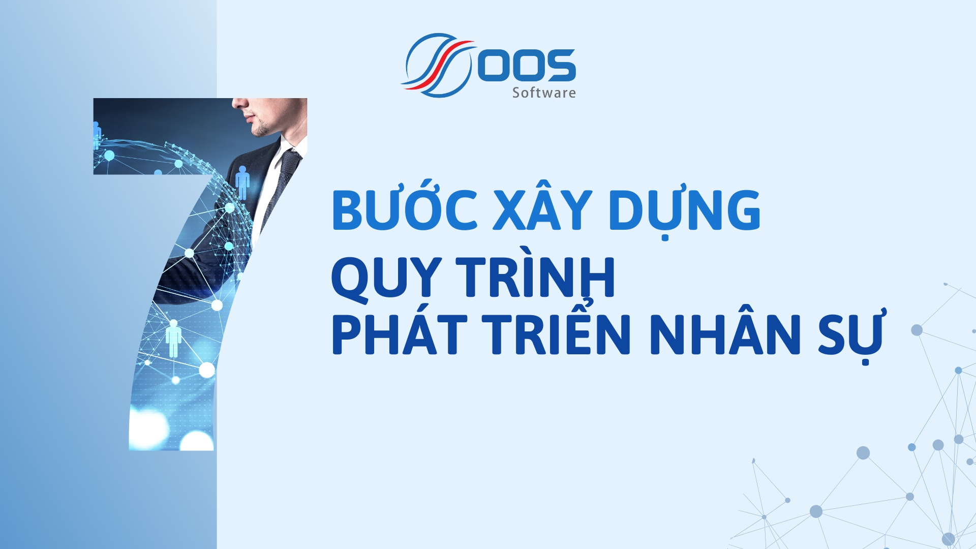 7 bước xây dựng quy trình đào tạo phát triển nhân sự chuẩn